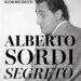 Alberto Sordi segreto il primo libro sulla sua vita fuori dal set scritto da suo cugino Igor Righetti e1663167547834